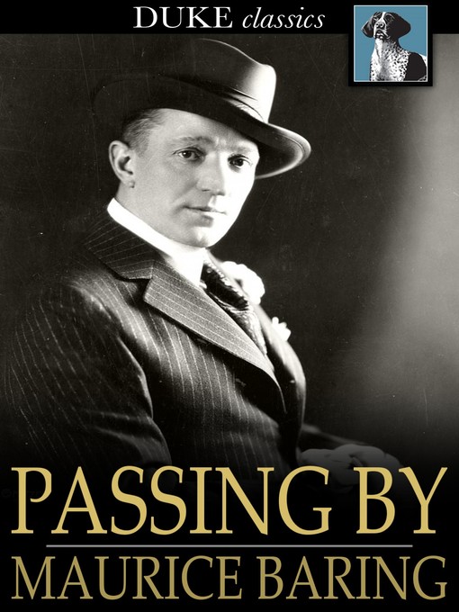 Title details for Passing By by Maurice Baring - Available